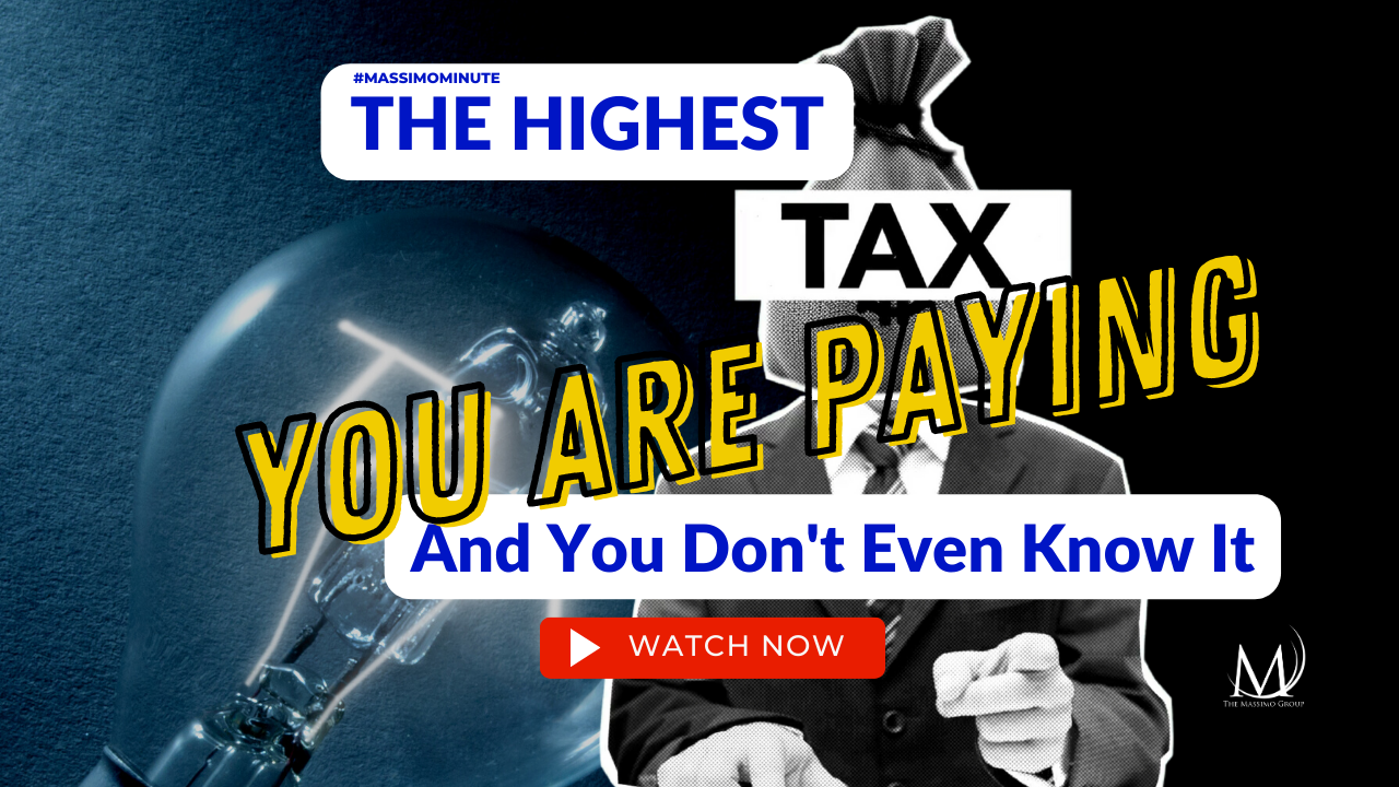 The Highest Tax You are Paying and You Don't Even Know it - The Massimo Group - The World's #1 CRE Coaching Organization