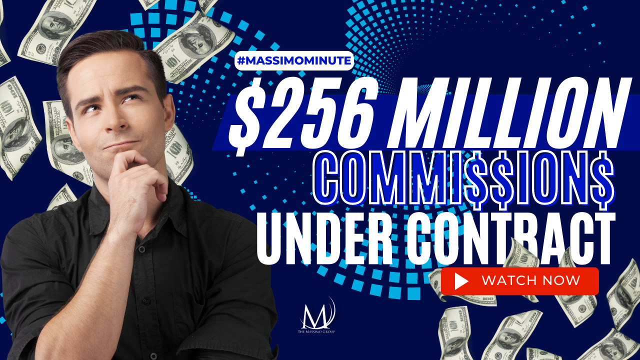 $256 Million Commissions Under Contract - Massimo Coaching Clients make more money than the average CRE broker