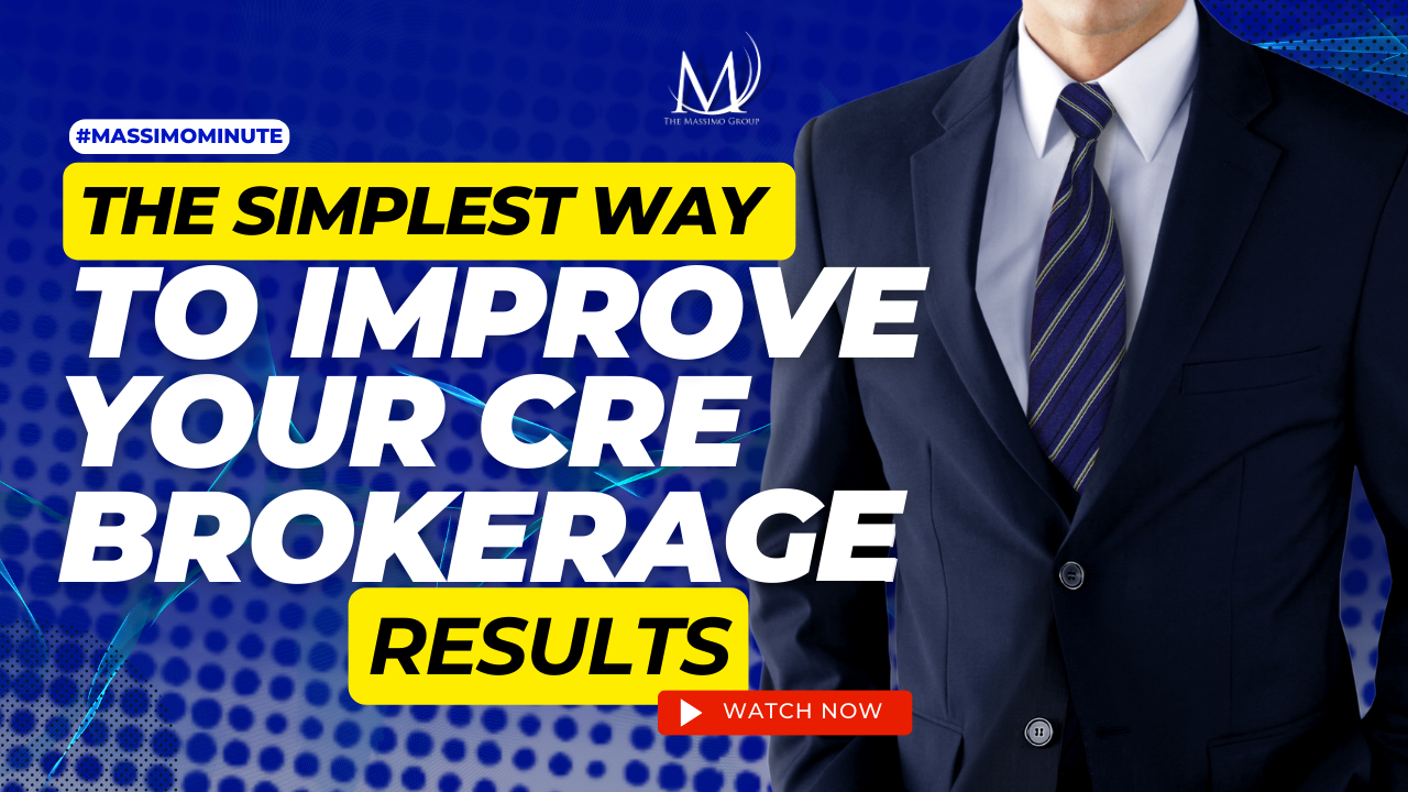 The Simplest way to Improve Your CRE BRokerage Results