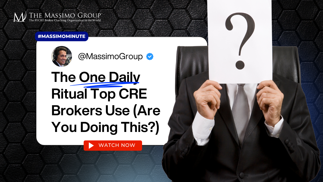 A promotional graphic from The Massimo Group featuring a man in a suit holding a paper with a large question mark over his face. Text reads: “@MassimoGroup – The One Daily Ritual Top CRE Brokers Use (Are You Doing This?)” with a red “Watch Now” button. The background includes a black hexagonal pattern and the Massimo Group logo with the tagline “The #1 CRE Broker Coaching Organization in the World.”