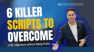 Rod Santomassimo smiling and gesturing while speaking, with bold text that reads "6 Killer Scripts to Overcome CRE Objections without Being Pushy" and The Massimo Group logo in the top right corner on a blue-toned background with modern building graphics.