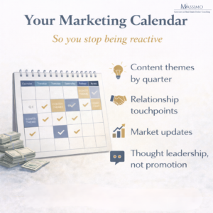 An educational graphic from Massimo Commercial Real Estate Broker Coaching titled "Your Marketing Calendar: So you stop being reactive." The image features an illustration of a spiral-bound calendar on a desk next to stacks of cash. Four key strategy points are listed with corresponding icons: "Content themes by quarter," "Relationship touchpoints," "Market updates," and "Thought leadership, not promotion."