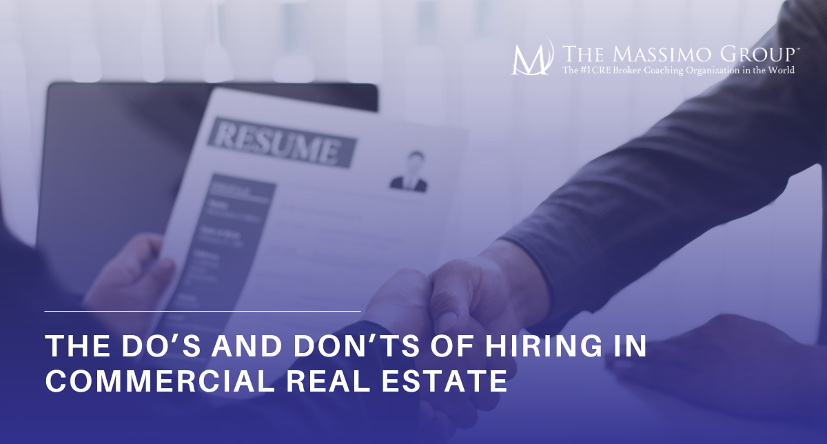 The Do's and Don'ts of Hiring in Commercial Real Estate.1 Organization: The Massimo Group, described as the #1 CRE Broker Coaching Organization in the World.1 Visual Elements: Two people shaking hands in a professional setting, with one person holding a document labeled "RESUME".