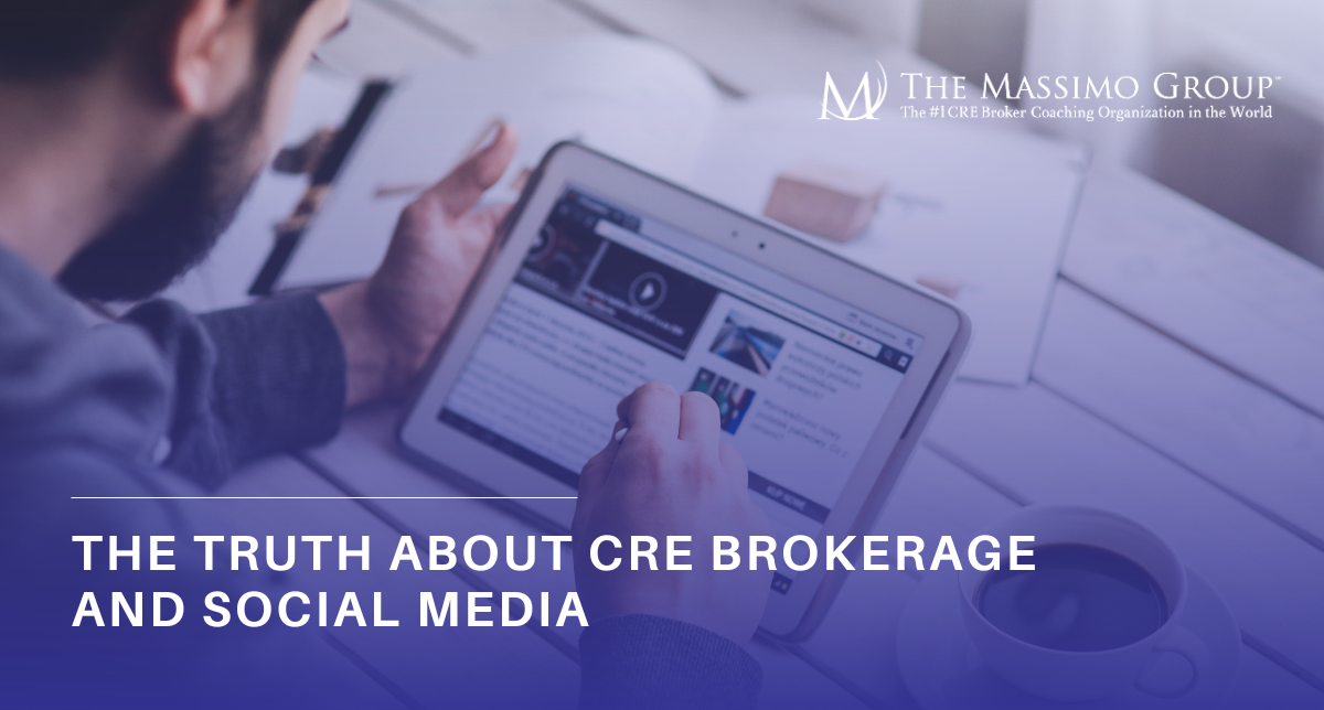 A person holding a tablet displaying a social media feed, overlaid with text reading "THE TRUTH ABOUT CRE BROKERAGE AND SOCIAL MEDIA" and the logo for The Massimo Group.