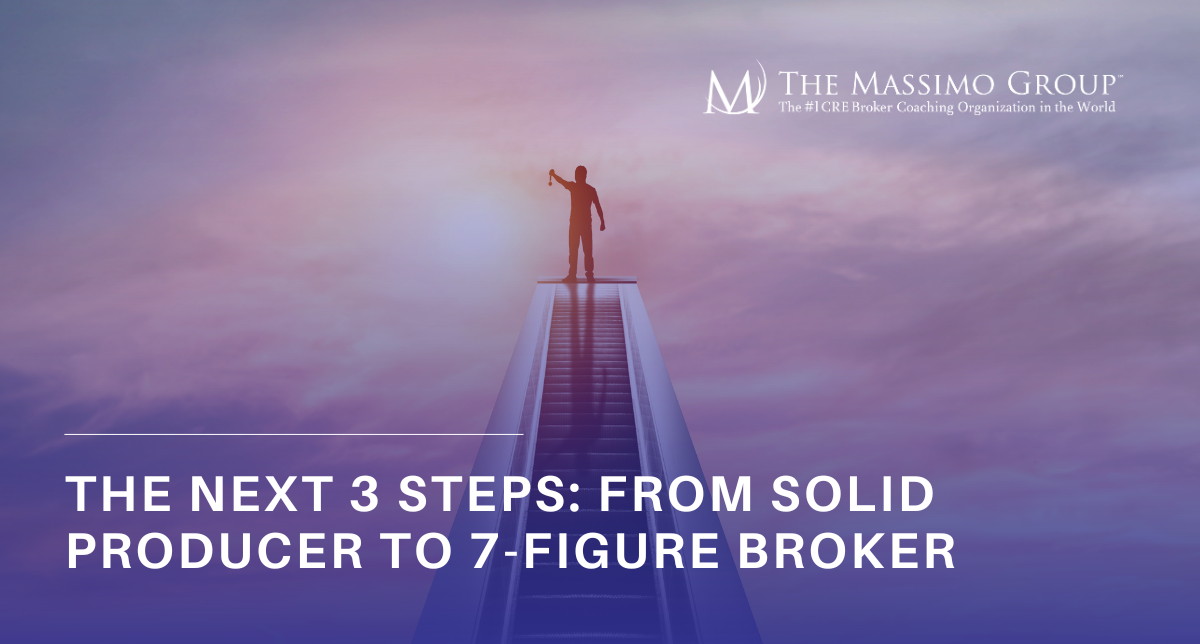 Promotional image featuring Rod Santomassimo of The Massimo Group, titled "The Next 3 Steps: From Solid Producer to 7-Figure Broker."